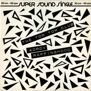 LP Tom Tom Club: Wordy Rappinghood