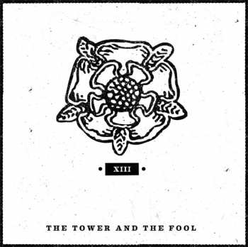 LP The Tower And The Fool: Xiii