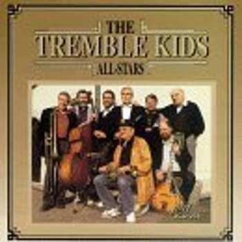 CD The Tremble Kids All Stars: The Tremble Kids All-Stars 