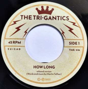 SP The Tri-Gantics: How Long