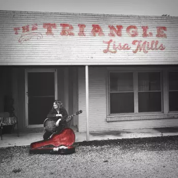 Lisa Mills: The Triangle