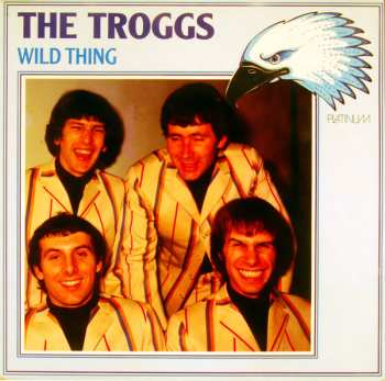 LP The Troggs: Wild Thing