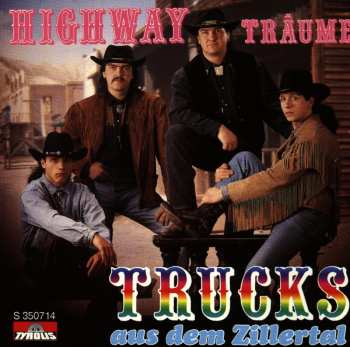 Album The Trucks: Highway Träume