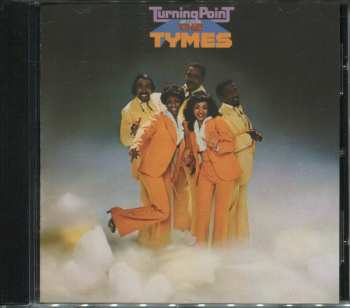 CD The Tymes: Turning Point