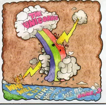 The Unicorns: Who Will Cut Our Hair When We're Gone?