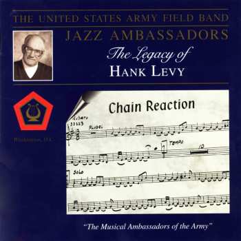 CD The Jazz Ambassadors Of The United States Army Field Band: The Legacy Of Hank Levy