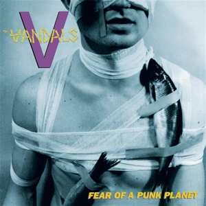LP The Vandals: Fear Of A Punk Planet CLR | LTD