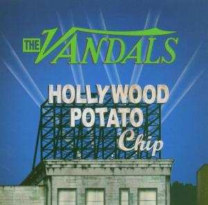 LP The Vandals: Hollywood Potato Chip