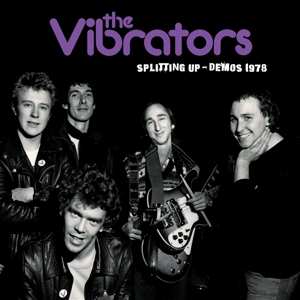 LP The Vibrators: Splitting Up - Demos 1978 CLR