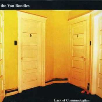 CD The Von Bondies: Lack Of Communication