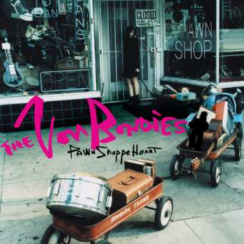 Album The Von Bondies: Pawn Shoppe Heart