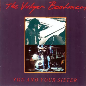 You And Your Sister
