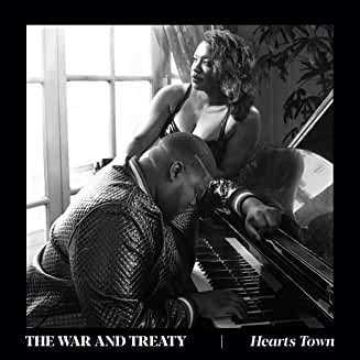 Album The War and Treaty: Hearts Town