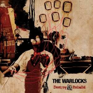 5CD The Warlocks: Destroy & Rebuild
