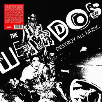 LP The Weirdos: Destroy All Music