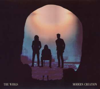 CD The Whigs: Modern Creation