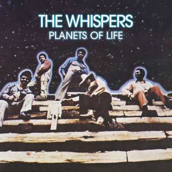 Album The Whispers: Planets Of Life