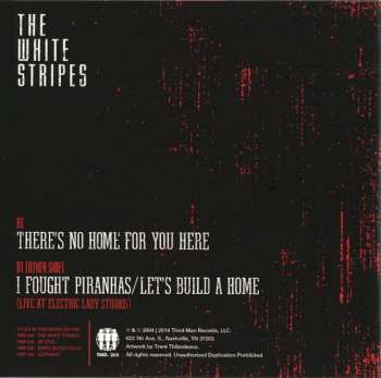SP The White Stripes: There's No Home For You Here