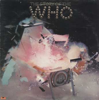 2LP The Who: The Story Of The Who