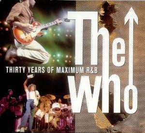 Album The Who: Thirty Years Of Maximum R&B Sampler