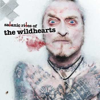 LP The Wildhearts: Satanic Rites Of The Wildhearts