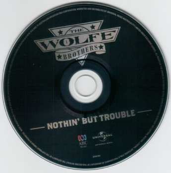 CD The Wolfe Brothers: Nothin' But Trouble