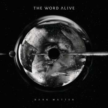LP The Word Alive: Dark Matter