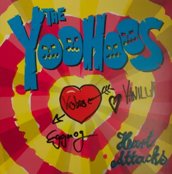 The Yoohoos: Heart Attacks