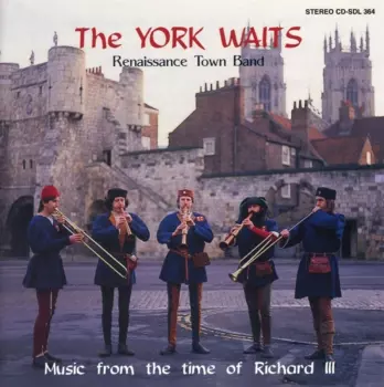 Music From The Time Of Richard III