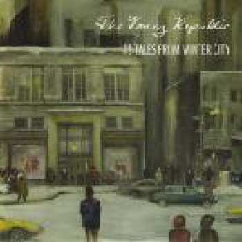 Album The Young Republic: 12 Tales From Winter City