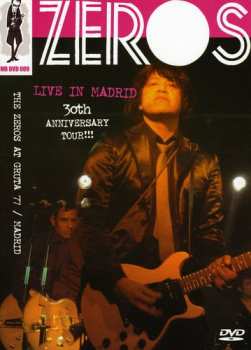 Album The Zeros: Live In Madrid