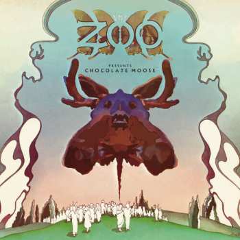 CD The Zoo: Presents Chocolate Moose