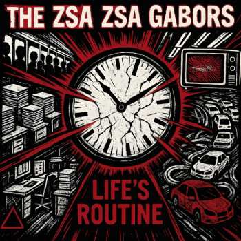 Album The Zsa Zsa Gabor's: Life's Routine