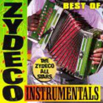 CD The Zydeco All Stars: Best Of Zydeco Instrumentals