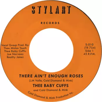 Cold Diamond & Mink: There Ain't Enough Roses