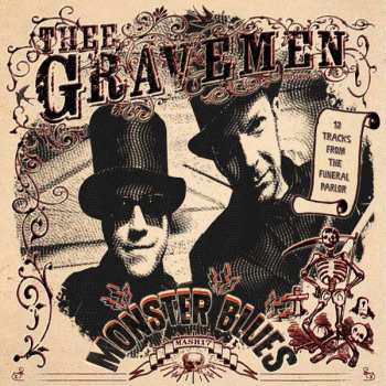 LP Thee Gravemen: Monster Blues
