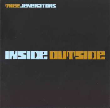 CD Thee Jenerators: Inside Outside