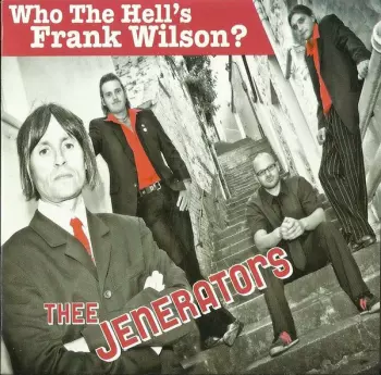 Who The Hell's Frank Wilson?