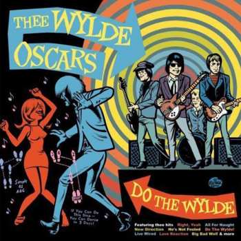 LP Thee Wylde Oscars: Do The Wylde