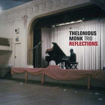 LP Thelonious Monk Trio: Reflections LTD