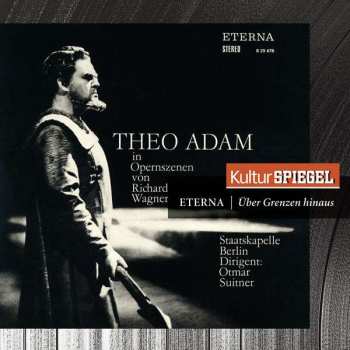Album Staatskapelle Berlin: Theo Adam In Opernszenen Von Richard Wagner