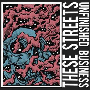 LP These Streets: Unfinished Business CLR