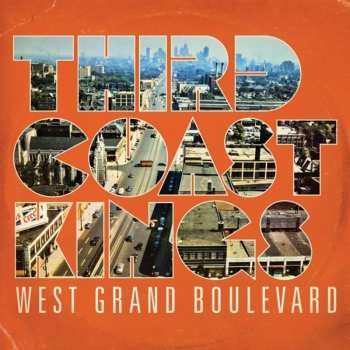 Album Third Coast Kings: West Grand Boulevard
