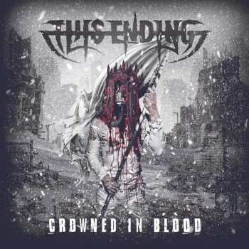 CD This Ending: Crowned In Blood