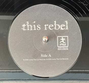 LP This Rebel: This Rebel
