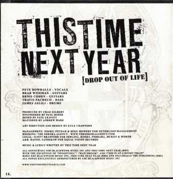 CD This Time Next Year: Drop Out Of Life