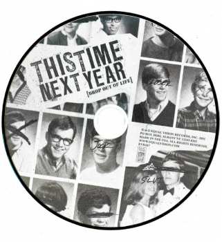 CD This Time Next Year: Drop Out Of Life
