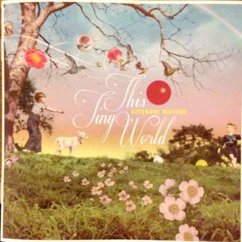 Album Kiyonori Matsuo: This Tiny World