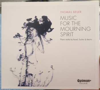 CD Thomas Beijer: Music For The Mourning Spirit