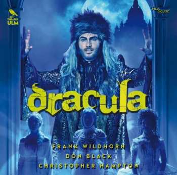 2CD Frank Wildhorn: Dracula - Theater Ulm